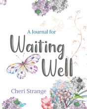 Load image into Gallery viewer, Journal for Waiting Well