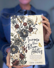 Load image into Gallery viewer, Increase Your Bloom Ability: Devotions for Unleashing Your Most Flourishing Self