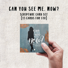 Load image into Gallery viewer, Can You See Me, Now? Scripture Card Set