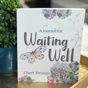 Journal for Waiting Well
