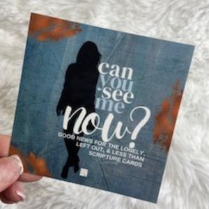 Can You See Me, Now? Scripture Card Set